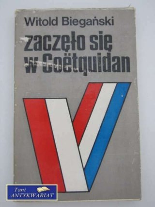 ZACZĘŁO SIĘ W COETQUIDAN