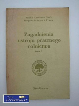 ZAGADNIENIA USTROJU PRAWNEGO ROLNICTWA 1