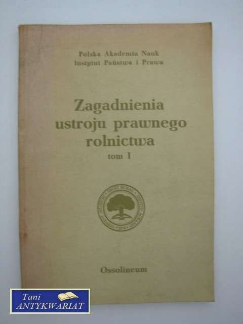 ZAGADNIENIA USTROJU PRAWNEGO ROLNICTWA 1