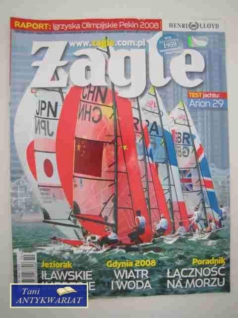 ŻAGLE NR 10/2008 ŻAGLE NR 10/2008