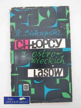 CHŁOPCY Z OSTROWICKICH LASÓW