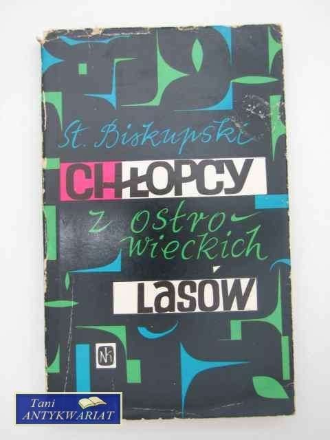 CHŁOPCY Z OSTROWICKICH LASÓW