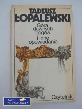 GÓRA DAWNYCH BOGÓW