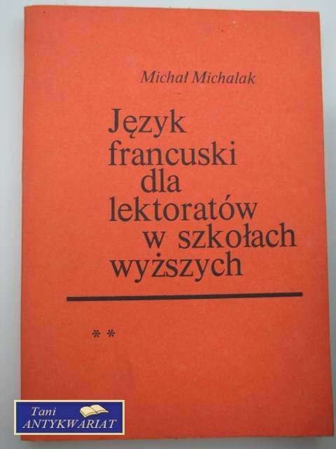 JĘZYK FRANCUSKI DLA LEKTORATÓW W SZKOŁACH WYŻSZYCH