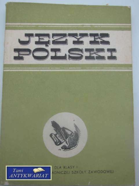 JĘZYK POLSKI DLA 2 KLASY SZKOŁY ZAWODOWEJ