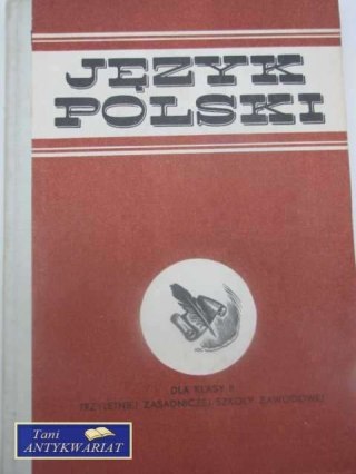 JĘZYK POLSKI KLASA 2 SZKOŁY ZAWODOWEJ