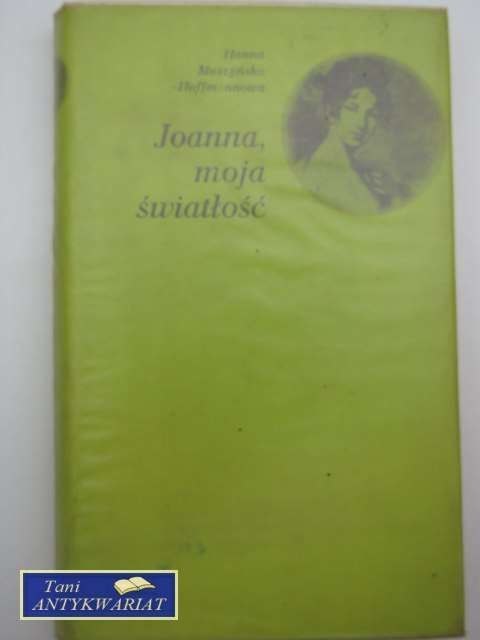 JOANNA, MOJĄ MIŁOŚCIĄ