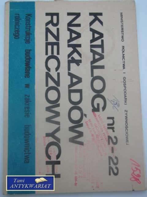 KATALOG NAKŁADÓW RZECZOWYCH NR 2-22