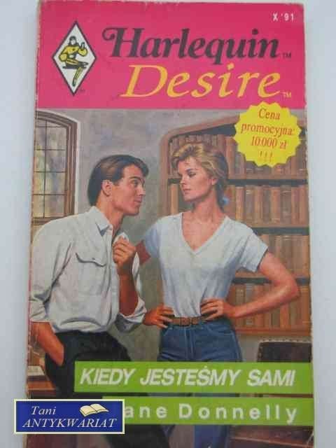 KIEDY JESTEŚMY SAMI