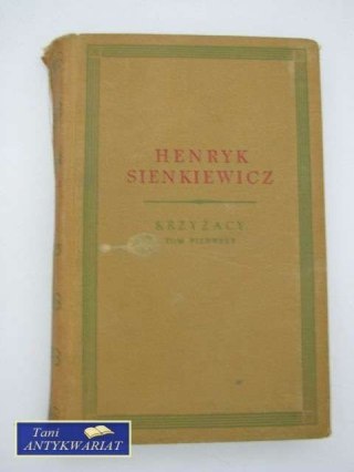KRZYŻACY TOM I