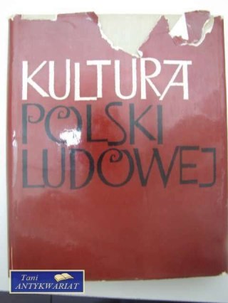 KULTURA POLSKI LUDOWEJ