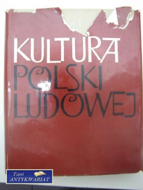 KULTURA POLSKI LUDOWEJ