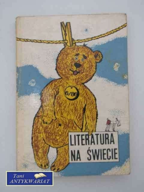 LITERATURA NA ŚWIECIE 6/86