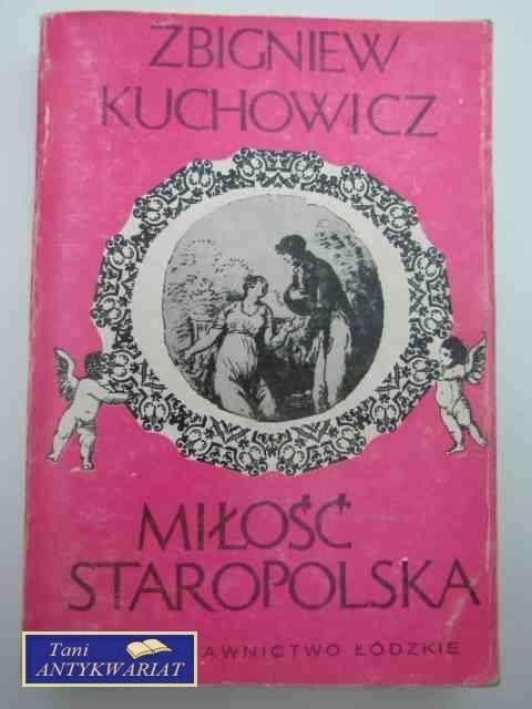 MIŁOŚĆ STAROPOLSKA