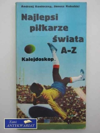 NAJLEPSI PIŁKARZE ŚWIATA A-Z