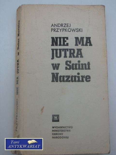 NIE MA JUTRA W SAINT NAZAIRE