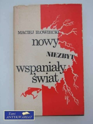 NOWY NIEZBYT WSPANIAŁY ŚWIAT