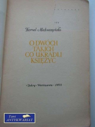 O DWÓCH TAKICH CO UKRADLI KSIĘŻYC