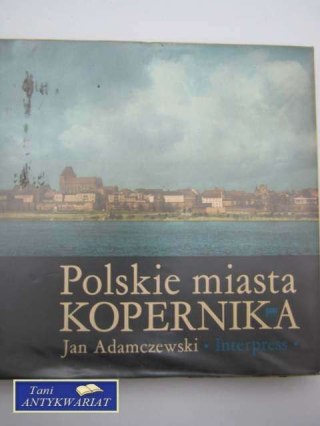 POLSKIE MIASTA KOPERNIKA