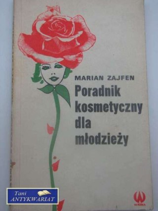 PORADNIK KOSMETYCZNY DLA MŁODZIEŻY