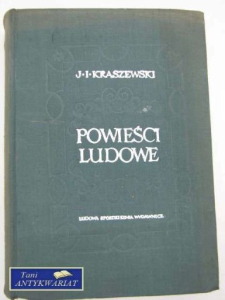 POWIEŚCI LUDOWE - tom I