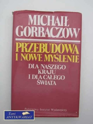 PRZEBUDOWA I NOWE MYŚLENIE