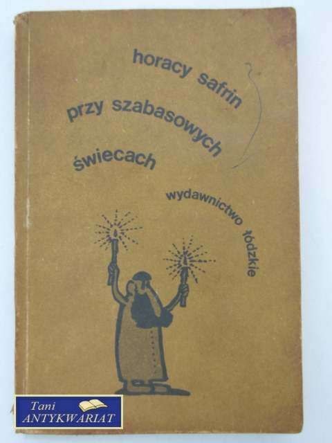 PRZY SZABASOWYCH ŚWIECACH