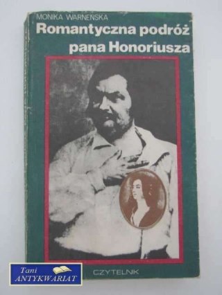 ROMANTYCZNA PODRÓŻ PANA HONORIUSZA
