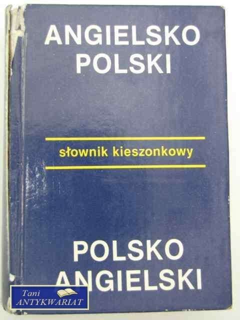 SŁOWNIK ANGIELSKO POLSKI POLSKO ANGIELSKI