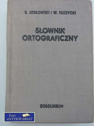 SŁOWNIK ORTOGRAFICZNY