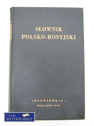 SŁOWNIK POLSKO ROSYJSKI