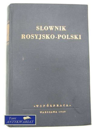 SŁOWNIK ROSYJSKO POLSKI