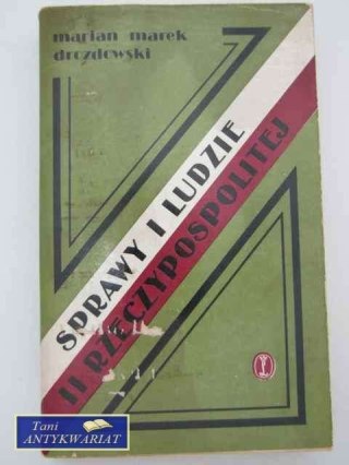 SPRAWY I LUDZIE II RZECZPOSPOLITEJ