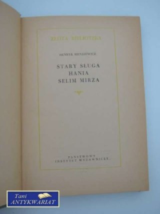 STARY SŁUGA, HANIA, SELIM MIRZA