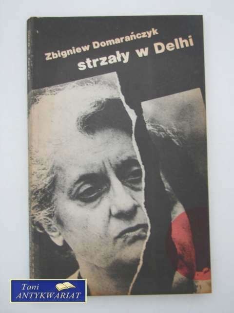 STRZAŁY W DELHI