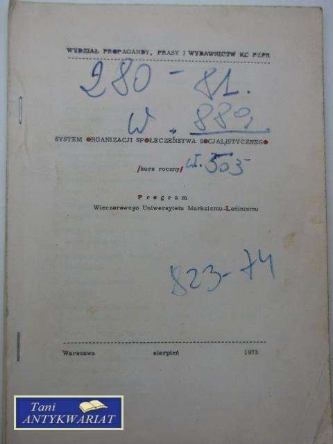 SYSTEM ORGANIZACJI SPOŁECZEŃSTWA SOCJALISTYCZNEGO