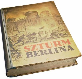 SZTURM BERLINA wyd. 1951 rok