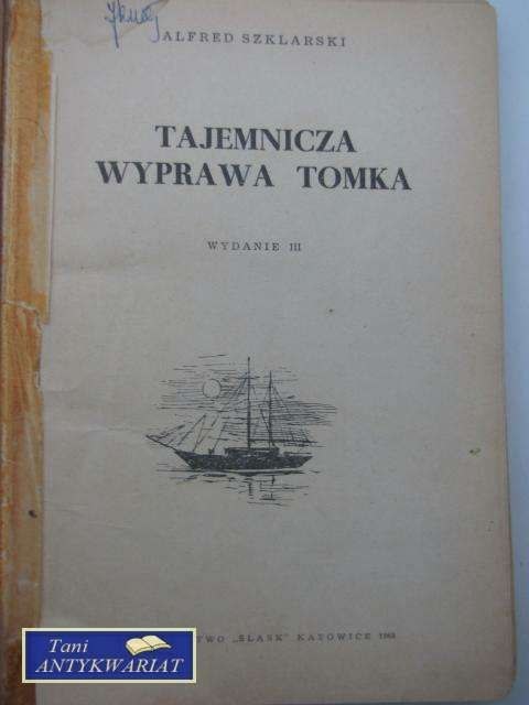 TAJEMNICZA WPRAWA TOMKA