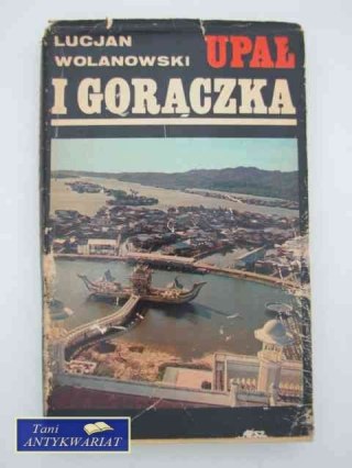 UPAŁ I GORĄCZKA