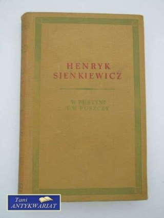W PUSTYNI I W PUSZCZY