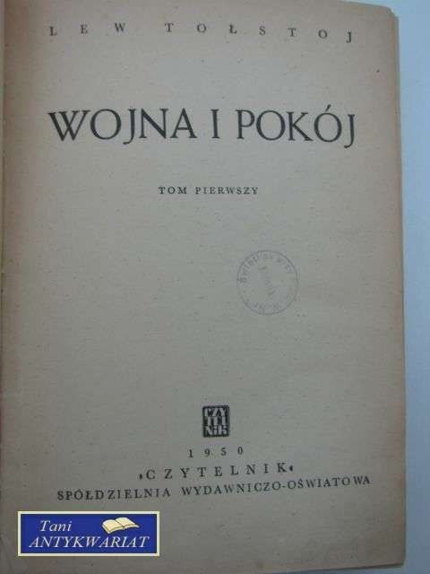WOJNA I POKÓJ - tom I