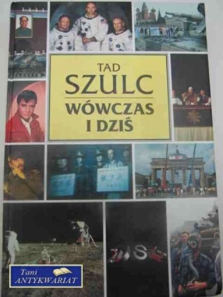 WÓWCZAS I DZIŚ