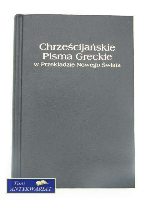 CHRZEŚCIJAŃSKIE PISMA GRECKIE