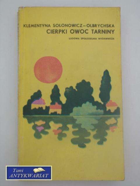 CIERPKI OWOC TARNINY
