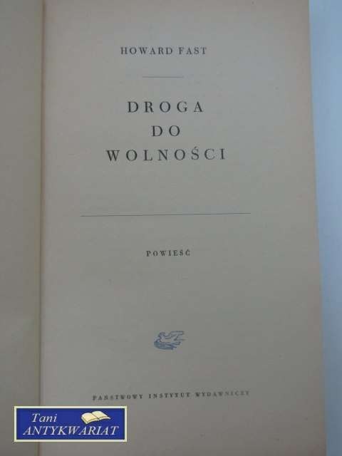 DROGA DO WOLNOŚCI