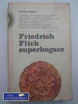FRIEDLICH FLICK SUPERBOGACZ