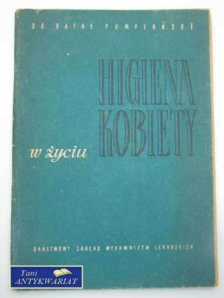 HIGIENA W ŻYCIU KOBIETY
