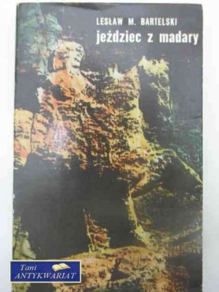 JEŹDZIEC Z MADARY