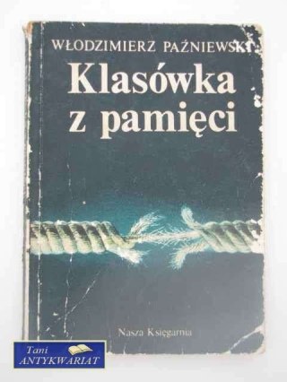 KLASÓWKA Z PAMIĘCI