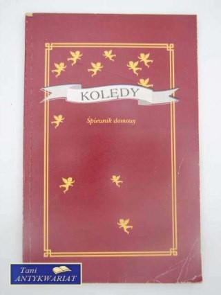 KOLĘDY ŚPIEWNIK DOMOWY